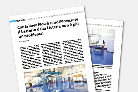 Con la linea Flowfresh di Flowcrete il batterio della Listeria non è più un problema!